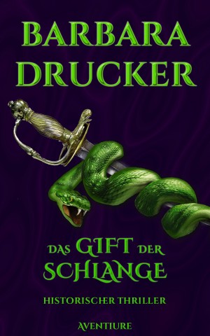 Rezension: Das Gift der Schlange von Barbara Drucker